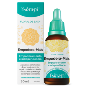 Floral de Bach empoderamento e independência Thérapi – Empodera Mais - 30 ML