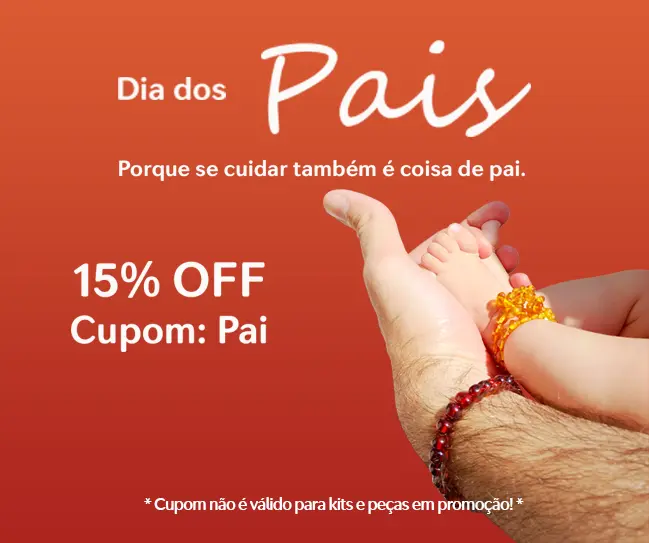 Campanha do Dia dos Pais - Âmbar Báltico Original